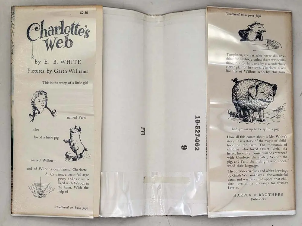 Charlotte's Web - E. B. White 1952; Illus. Garth Williams | 1st Edition