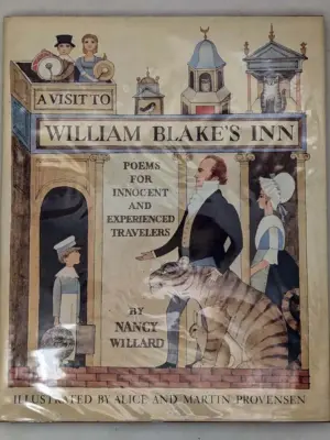 A Visit to William Blake’s Inn 1981 - Nancy Willard, Alice and Martin Provensen