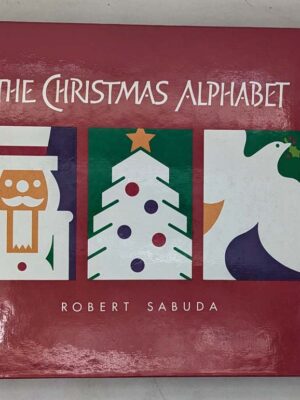 Christmas Alphabet: A Pop-Up Book (1994) - Robert Sabuda