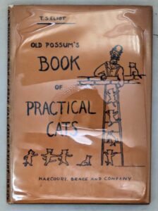 Old Possum’s Book of Practical Cats 1944 - T.S. Eliot