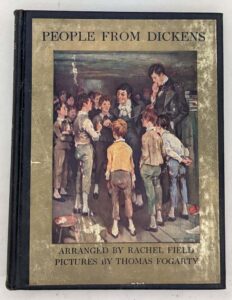 People from Dickens - Rachel Field 1935; Illus. Thomas Fogarty | 1st Edition