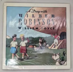 A Day with Wilbur Robinson 1990 - William Joyce | 1st Edition