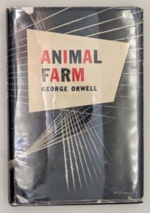 Animal Farm - George Orwell 1945 | 1st US Edition