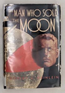 The Man Who Sold the Moon - Robert A. Heinlein 1950 | 1st Edition