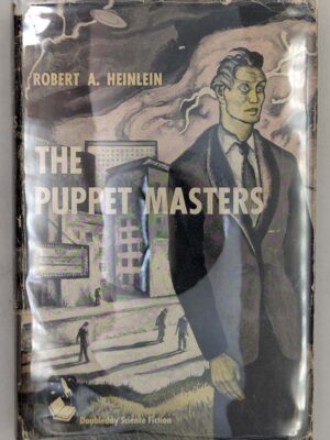 The Puppet Masters - Robert A. Heinlein 1951 | 1st Edition