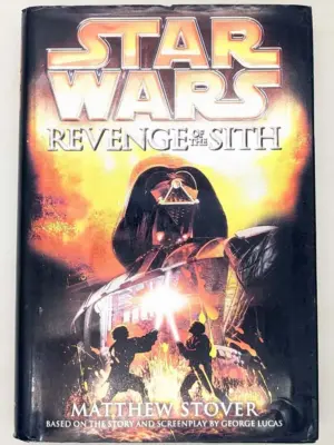 Star Wars: Episode III – Revenge of the Sith - Matthew Stover | 1st Edition