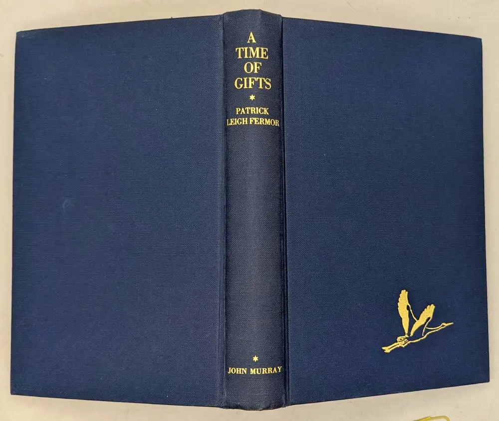 A Time of Gifts - Patrick Leigh Fermor 1977 | 1st Edition