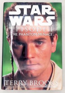 Star Wars: Episode I – The Phantom Menace - Terry Brooks | 1st Edition