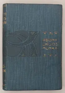 Tarlóvirágok - Abonyi Lajos 1907 - Illus. Willy Pogany | 1st Edition