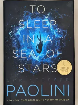To Sleep in a Sea of Stars - Christopher Paolini 2020 | 1st Edition SIGNED