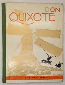 Don Quixote - Illus. Felix Lorioux 1930 | 1st Edition