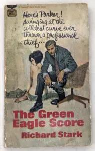 The Green Eagle Score - Richard Stark 1967 | 1st Edition
