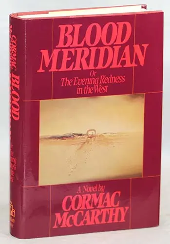 cormac-mccarthy-blood-meridian Cormac McCarthy - Blood Meridian