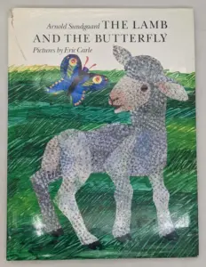 The Lamb and the Butterfly - Eric Carle | 1st Edition SIGNED