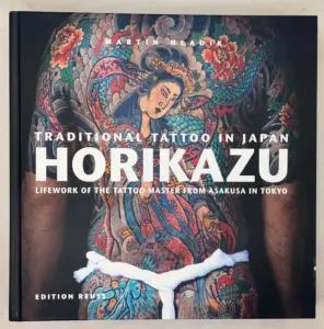 Traditional Tattoo in Japan: Horikazu - Martin Hladik 2012