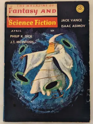 Fantasy & Science Fiction Magazine, April 1966 - Philip K. Dick's Total Recall
