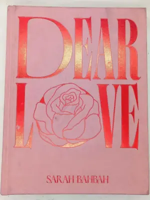 Dear Love - Sarah Bahbah 2022 | 1st Edition