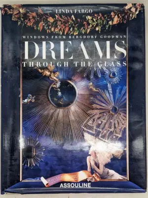 Dreams Through the Glass - Linda Fargo 2004 | Monograph