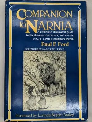 Companion to Narnia - Paul F. Ford 1980 | 1st Edition SIGNED