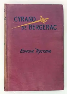 Cyrano de Bergerac - Edmond Rostand 1898 | 1st Edition