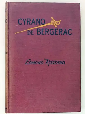 Cyrano de Bergerac - Edmond Rostand 1898 | 1st Edition