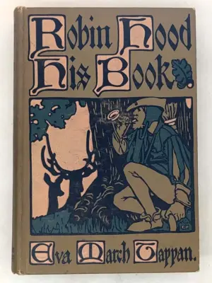 Robin Hood, His Book - Charlotte Harding Illus 1905