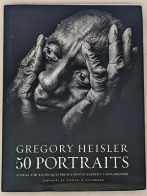 Gregory Heisler: 50 Portraits 2013 Monograph