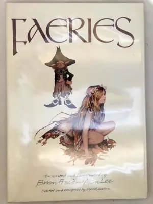 Faeries - Brian Froud & Alan Lee 1978 | 1st Edition