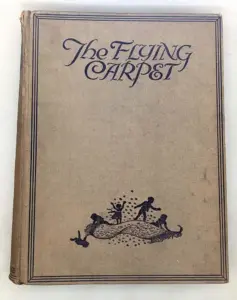The Flying Carpet - Cynthia Asquith 1925s | 1st Edition