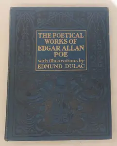 The Poetical Works of Edgar Alan Poe - Illus Edmund Dulac 1914s