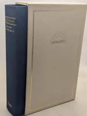 History of the USA During the Administrations of James Madison - Henry Adams 1986
