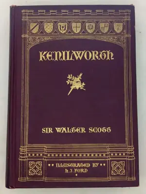 Kenilworth - Sir Walter Scott, Illus Henry J. Ford 1920s