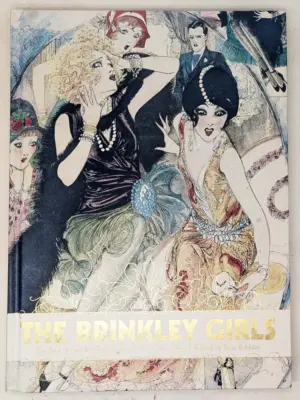 The Brinkley Girls: The Best of Nell Brinkley's Cartoons from 1913-1940