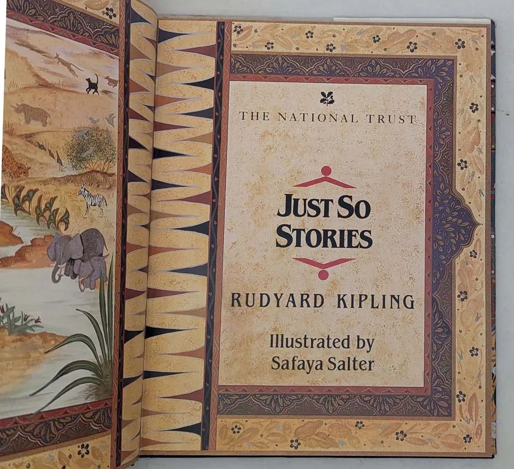 Just So Stories - Rudyard Kipling, illus. by Safaya Salter 1987