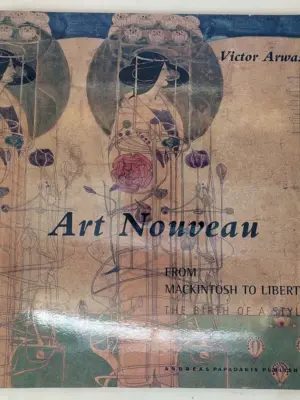 Art Nouveau: From Mackintosh to Liberty - Victor Arwas 2000