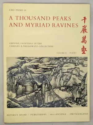 A Thousand Peaks and Myriad Ravines - Chu-tsing Li [2 vols] 1974