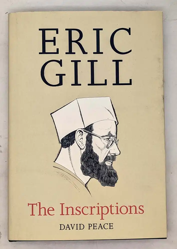 Eric Gill: The Inscriptions - David Pearce 1995