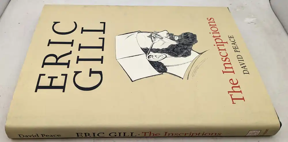 Eric Gill: The Inscriptions - David Pearce 1995