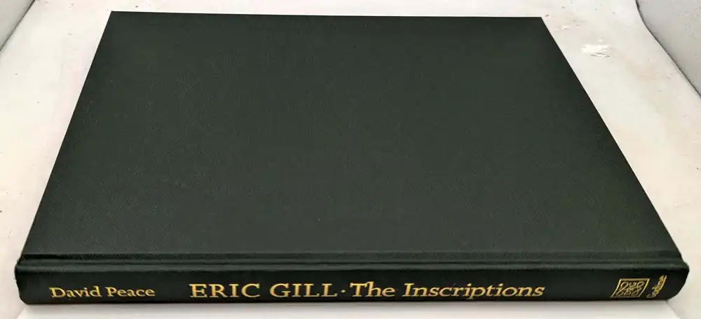 Eric Gill: The Inscriptions - David Pearce 1995