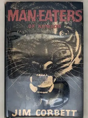 Man-Eaters of Kumaon - Jim Corbett 1946 | 1st Edition