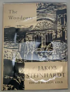 The Woodcuts of Jakob Steinhardt - Leon Kolb 1959 | LTD Edition