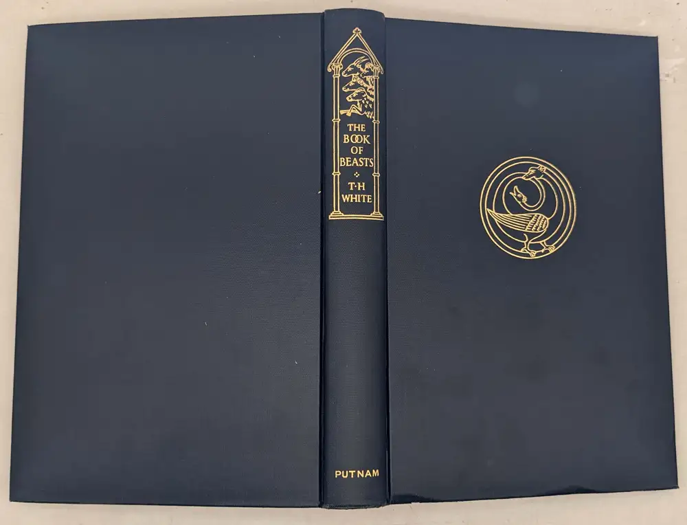 The Book of Beasts - T. H. White 1954 | 1st Edition The Book of Beasts - T. H. White 1954 | 1st Edition