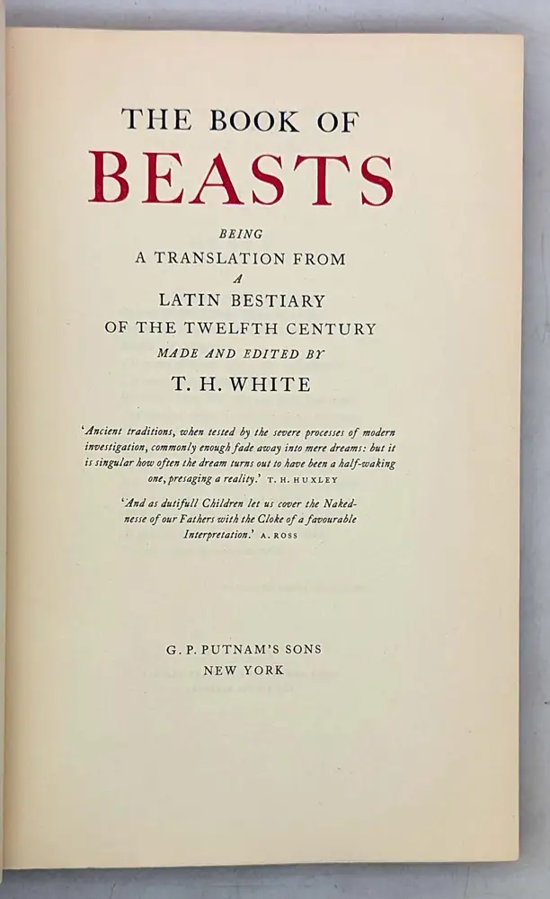 The Book of Beasts - T. H. White 1954 | 1st Edition The Book of Beasts - T. H. White 1954 | 1st Edition