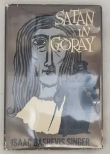 Satan in Goray - Isaac Bashevis Singer 1955 | 1st Edition