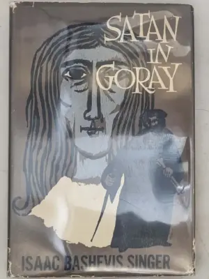 Satan in Goray - Isaac Bashevis Singer 1955 | 1st Edition