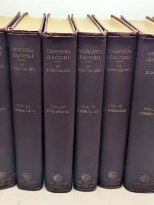 Collectanea Jacobi: Contributions to Pediatrics - Dr. Abraham Jacobi 1909 | 1st Edition