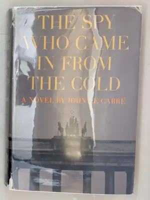 The Spy Who Came in from the Cold - John le Carré 1963 | 1st Edition