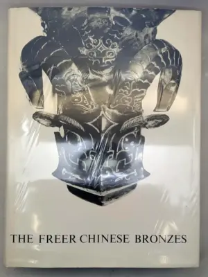 The Freer Chinese Bronzes, 2 volumes 1967-1969