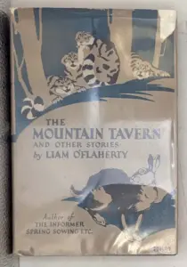 The Mountain Tavern and Other Stories - Liam O'Flaherty 1929 | 1st Edition