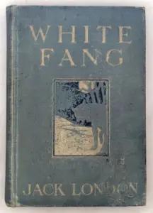 White Fang - Jack London 1906 | 1st Edition